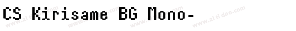 CS Kirisame BG Mono字体转换